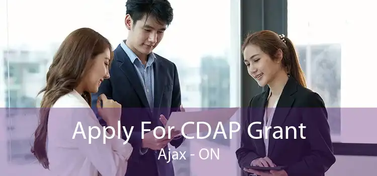 Apply For CDAP Grant Ajax - ON