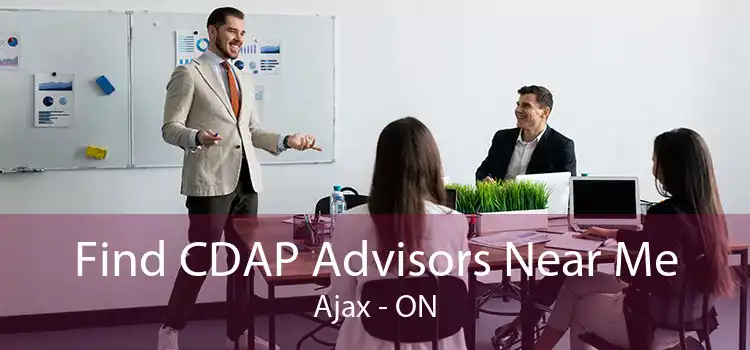 Find CDAP Advisors Near Me Ajax - ON
