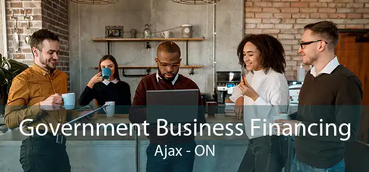Government Business Financing Ajax - ON